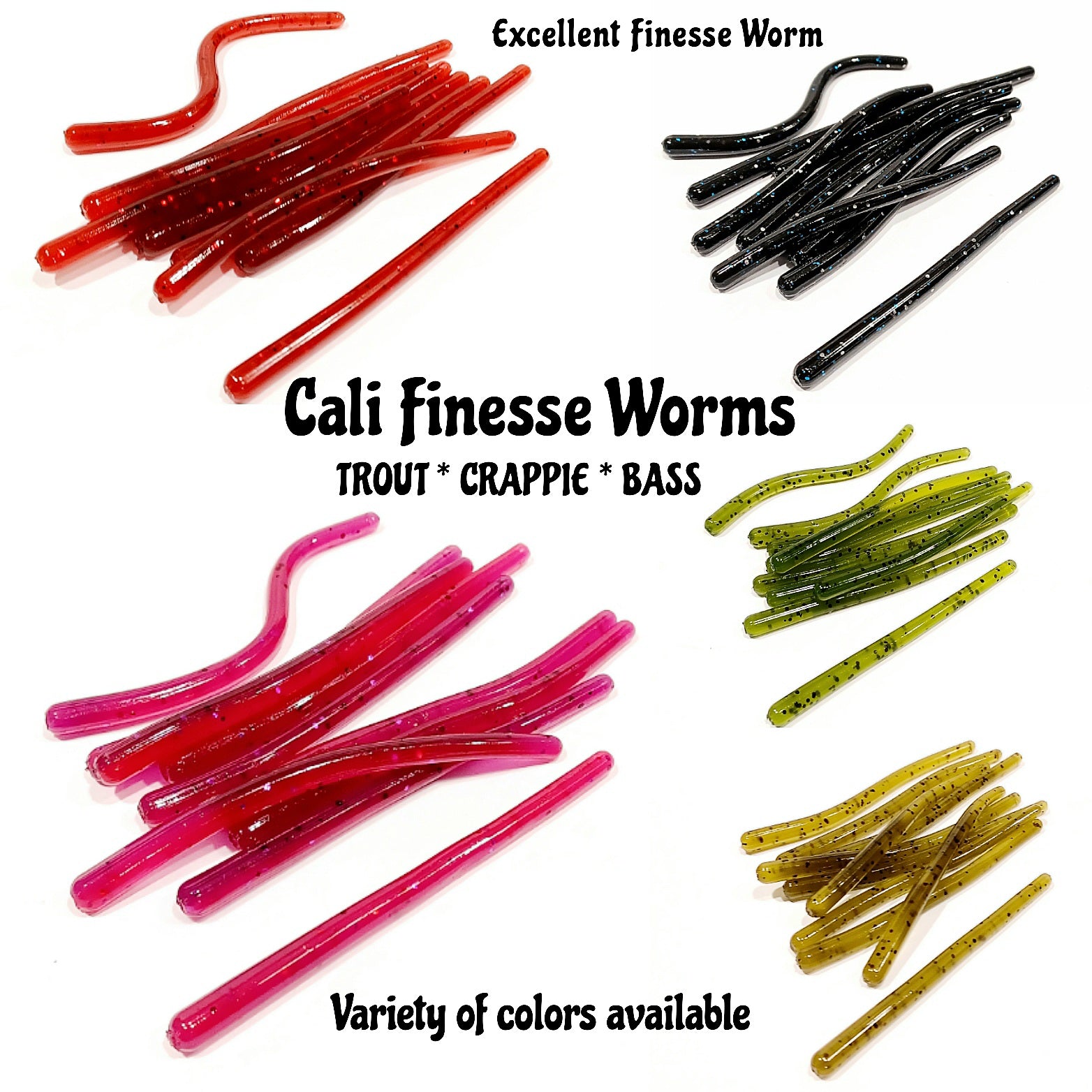 CALI FINESSE WORMS (Trout Crappie & Bass) Our Light Line Series